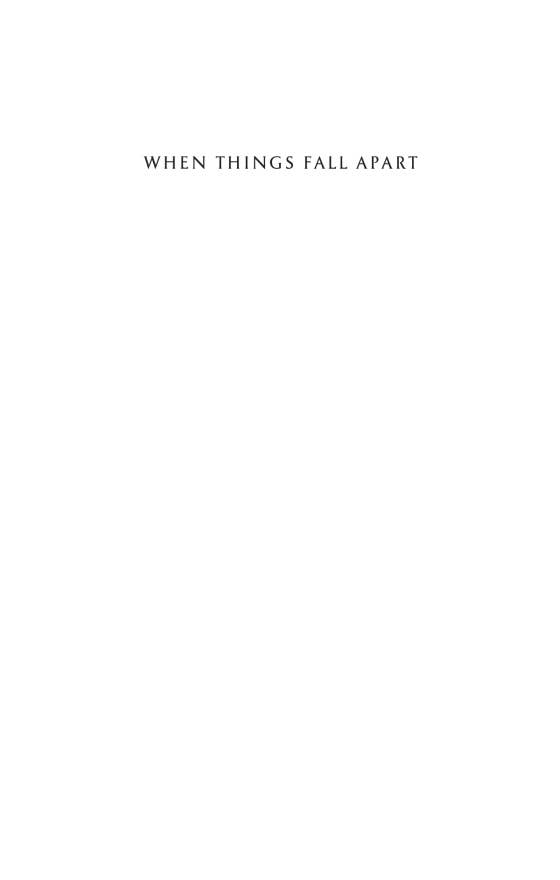 When Things Fall Apart by Pema Chodron