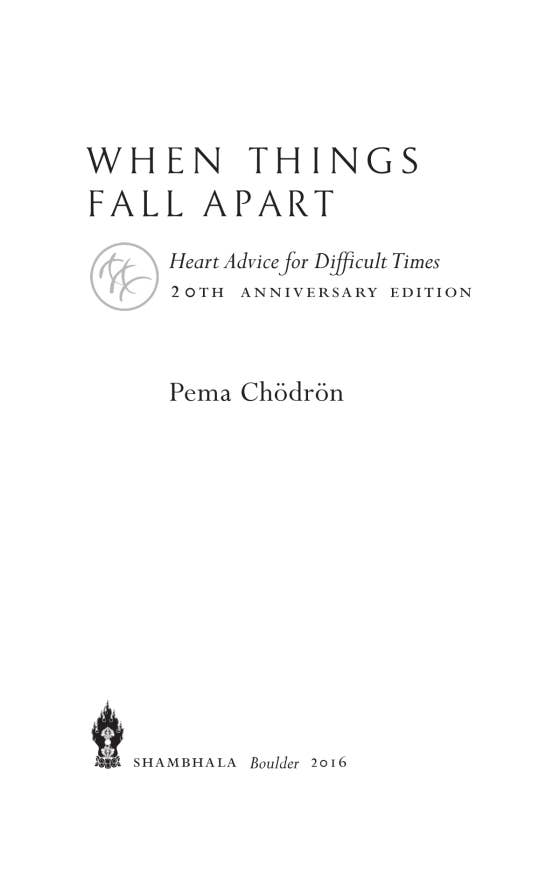 When Things Fall Apart by Pema Chodron